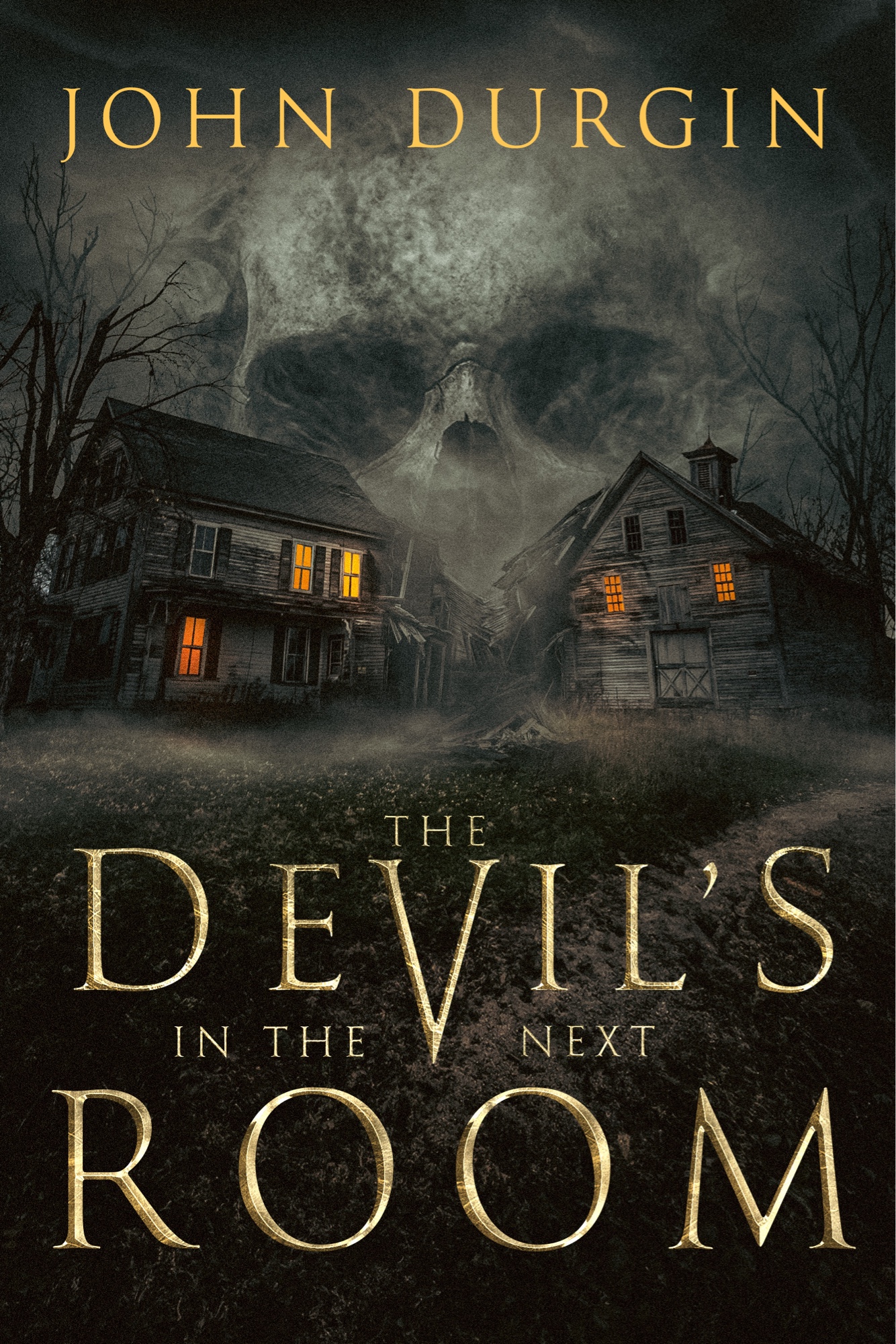 The Devil's In The Next Room by John Durgin