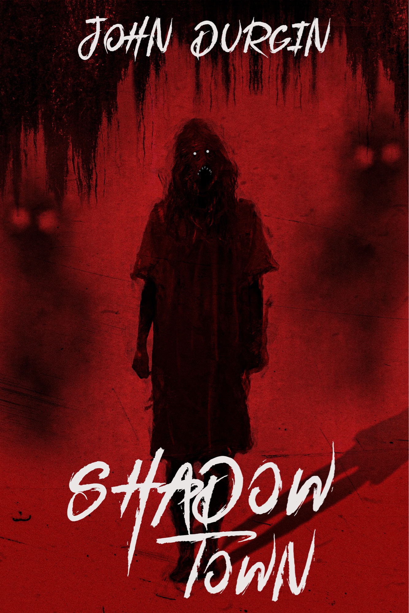 Shadow Town by John Durgin — upcoming horror novel